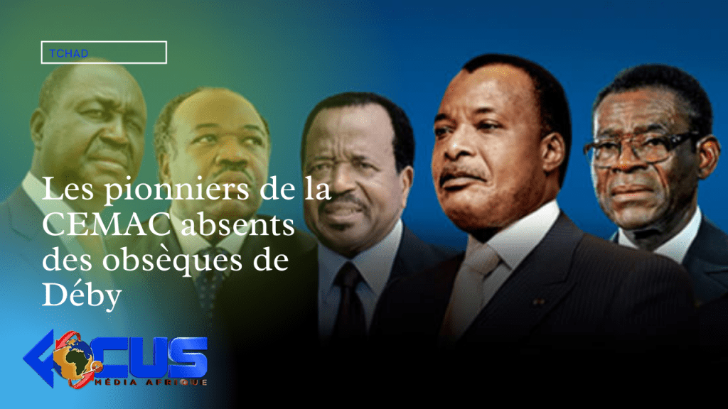 Tchad : Les pionniers de la CEMAC absents des obsèques de Déby