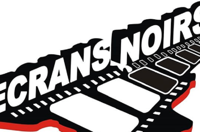Ecrans noirs : Une  édition sensationnelle est annoncée